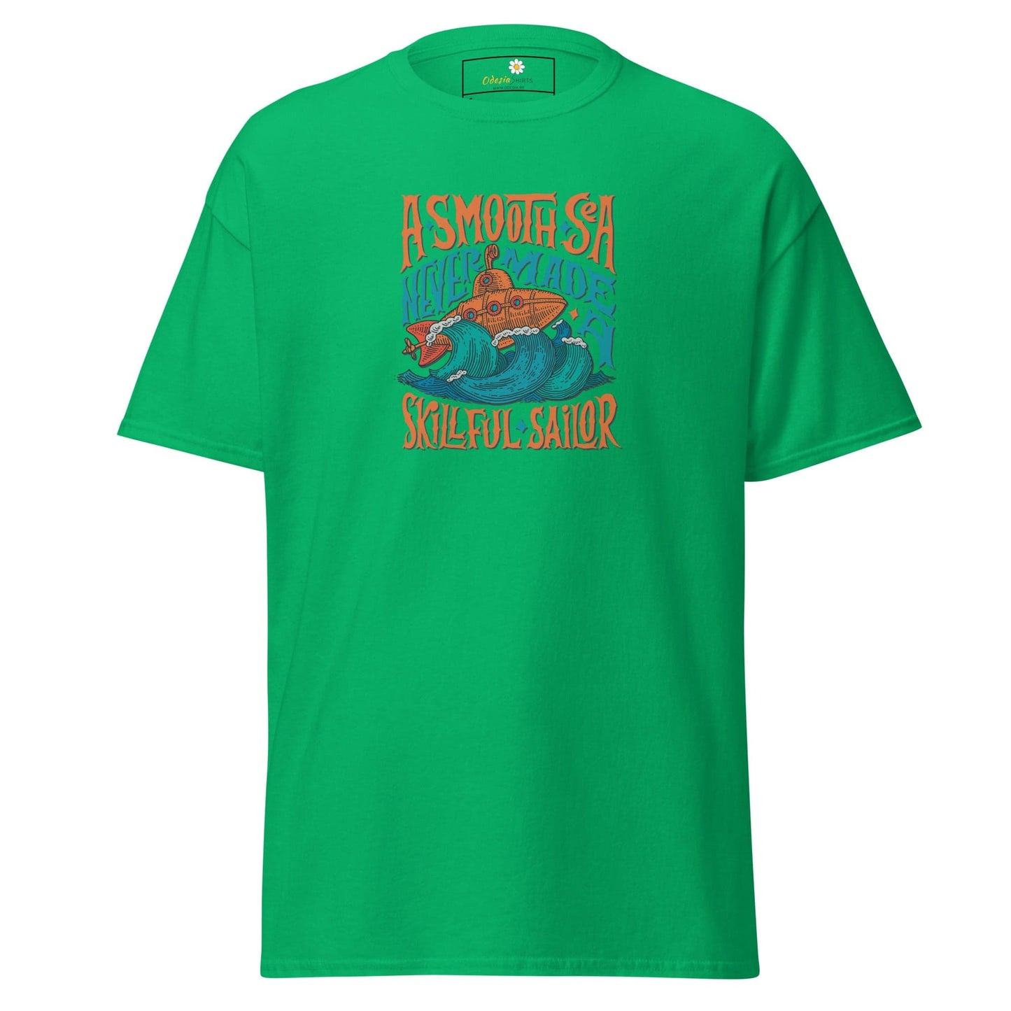 Unisex classic t-shirt - SEALIFE A SMOOTH SEA NEVER MADE - REGULAR - Irish Green / S