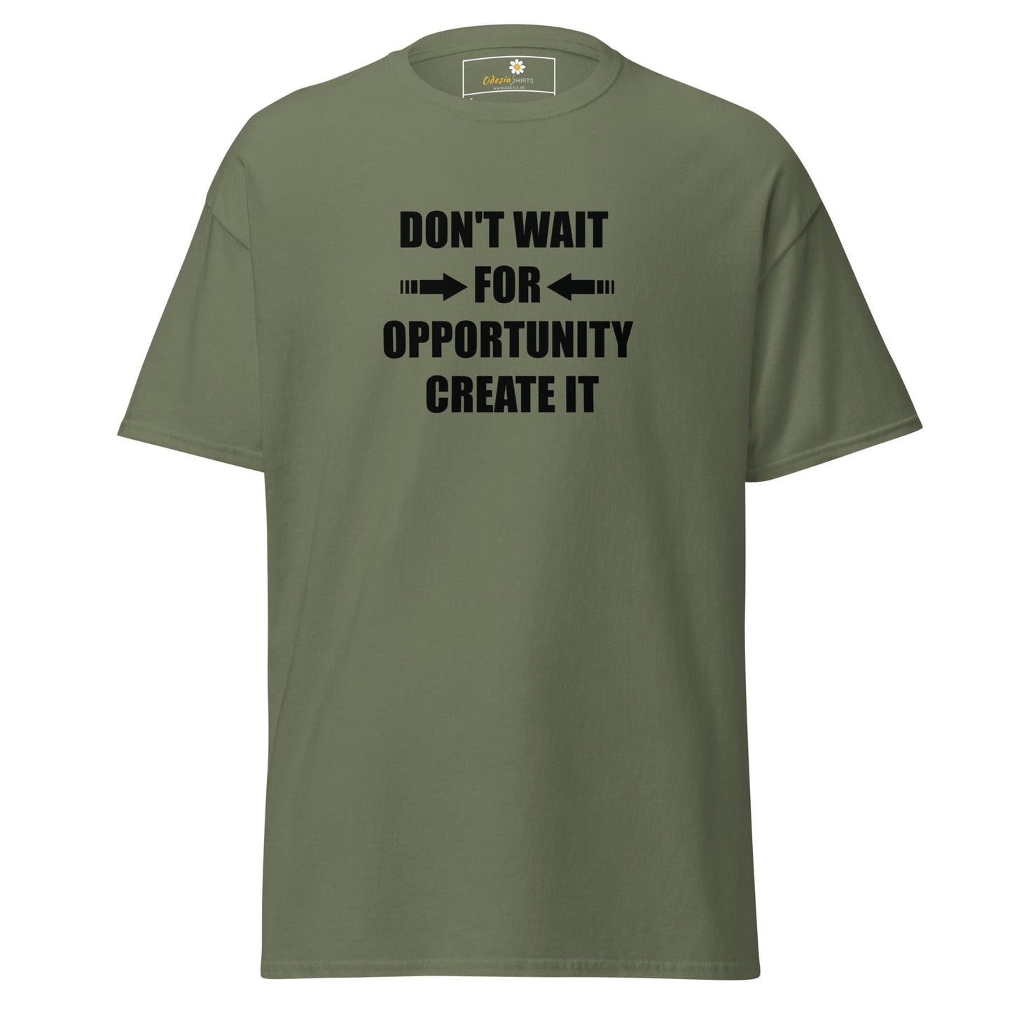 Unisex classic tee - TEXT DONT WAIT OPPORTUNITY - REGULAR - Military Green / S