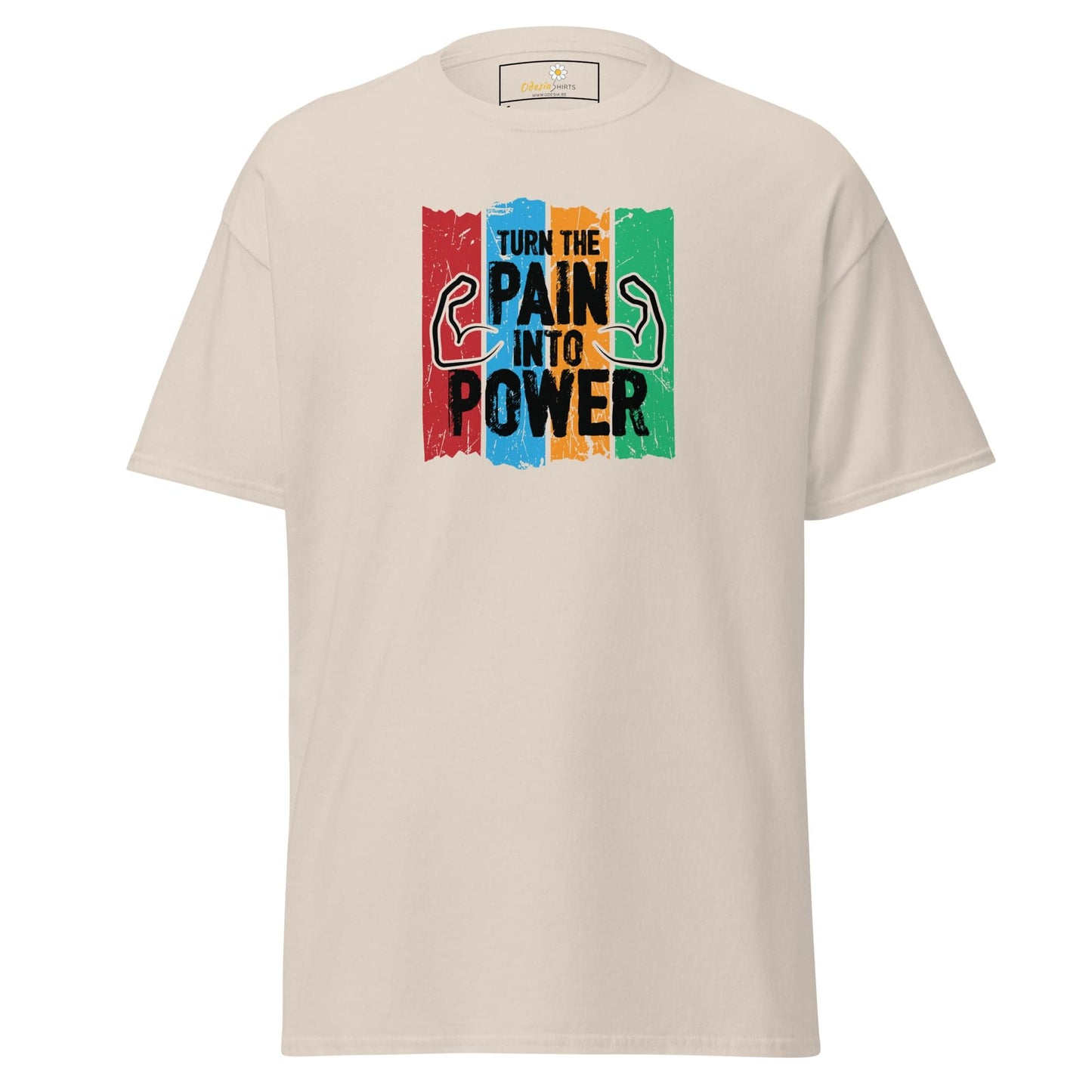Unisex classic t-shirt - SPORT TURN THE PAIN INTO POWER - REGULAR - Natural / S