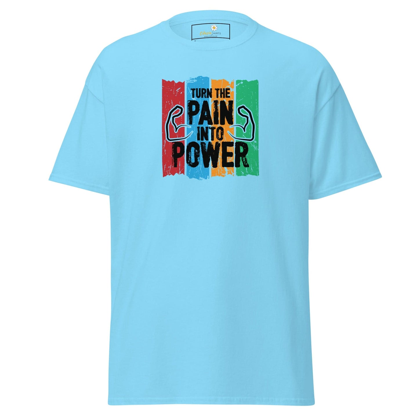 Unisex classic t-shirt - SPORT TURN THE PAIN INTO POWER - REGULAR - Sky / S