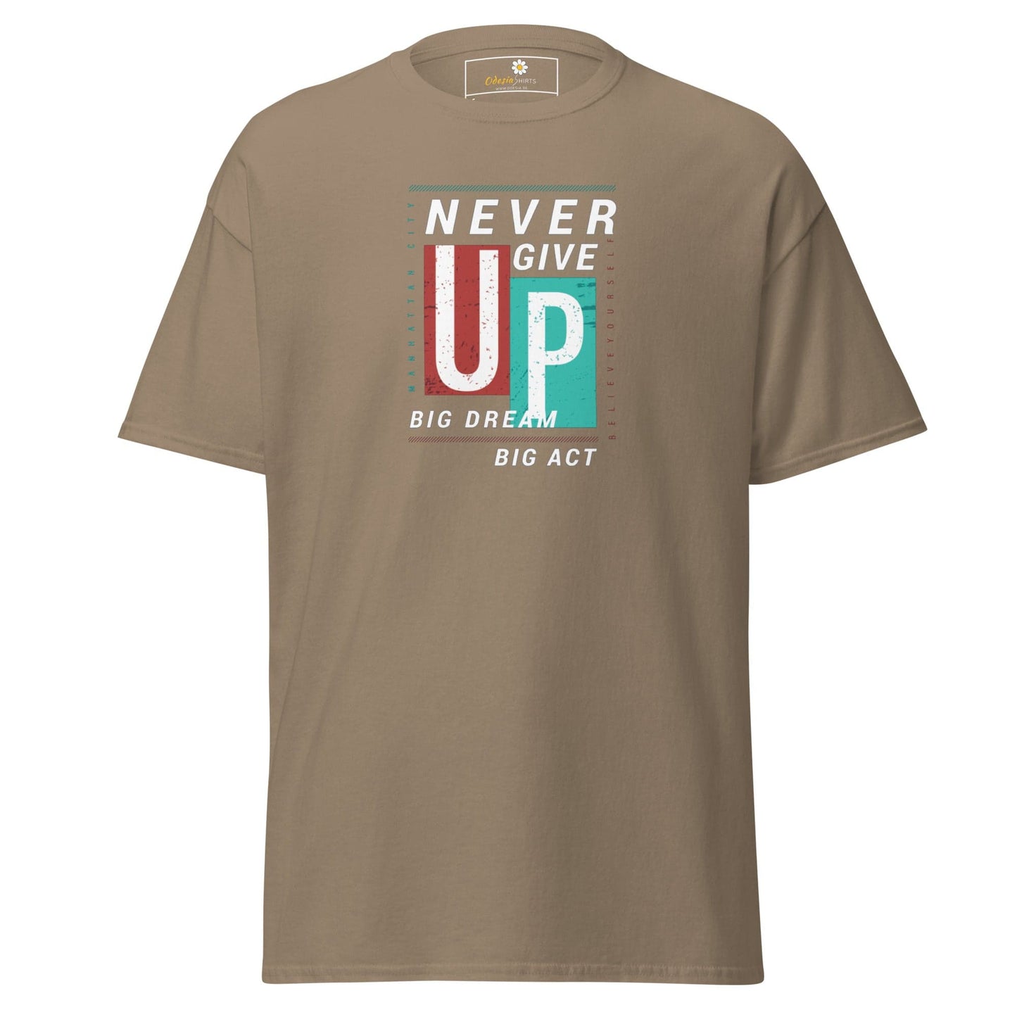 Unisex classic t-shirt - TEXT NEVER GIVE UP - REGULAR - Brown Savana / S