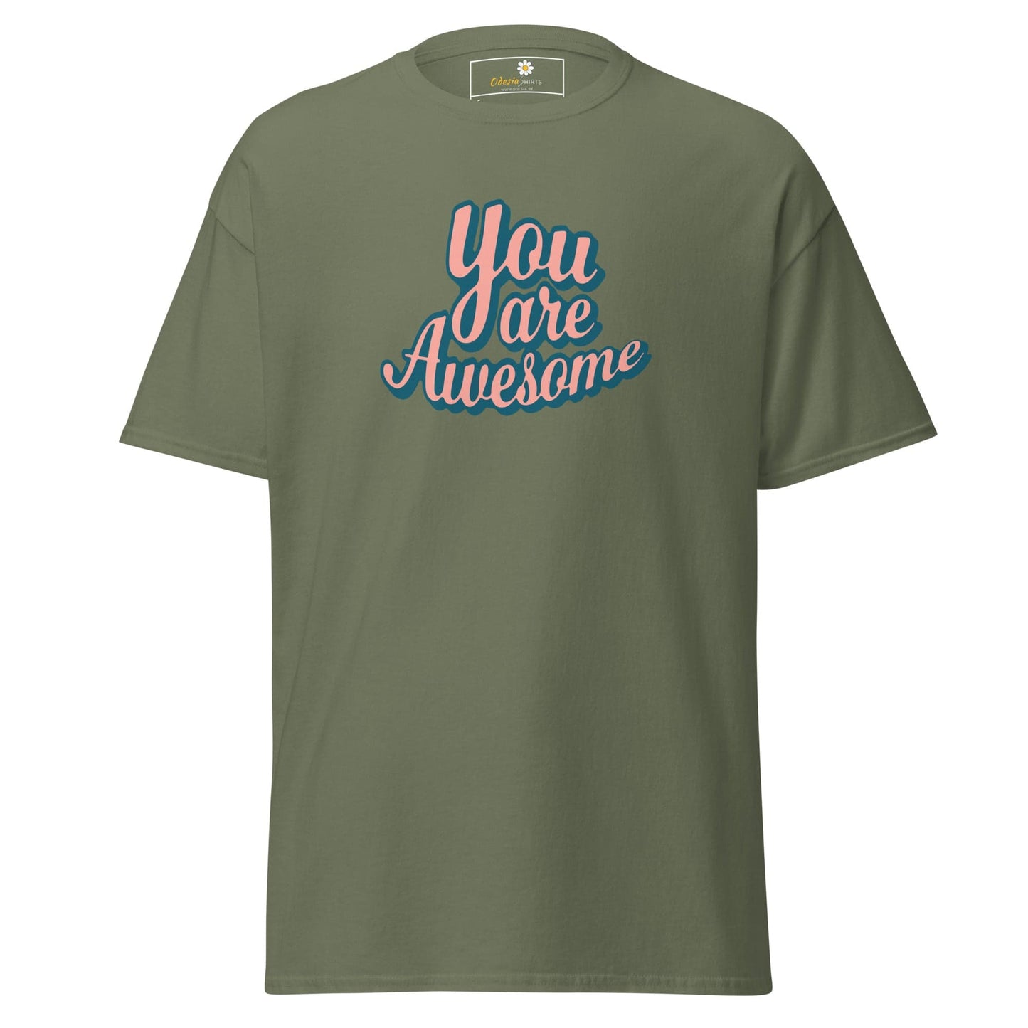 Unisex classic t-shirt - TEXT YOU ARE AWESOME - REGULAR - Military Green / S