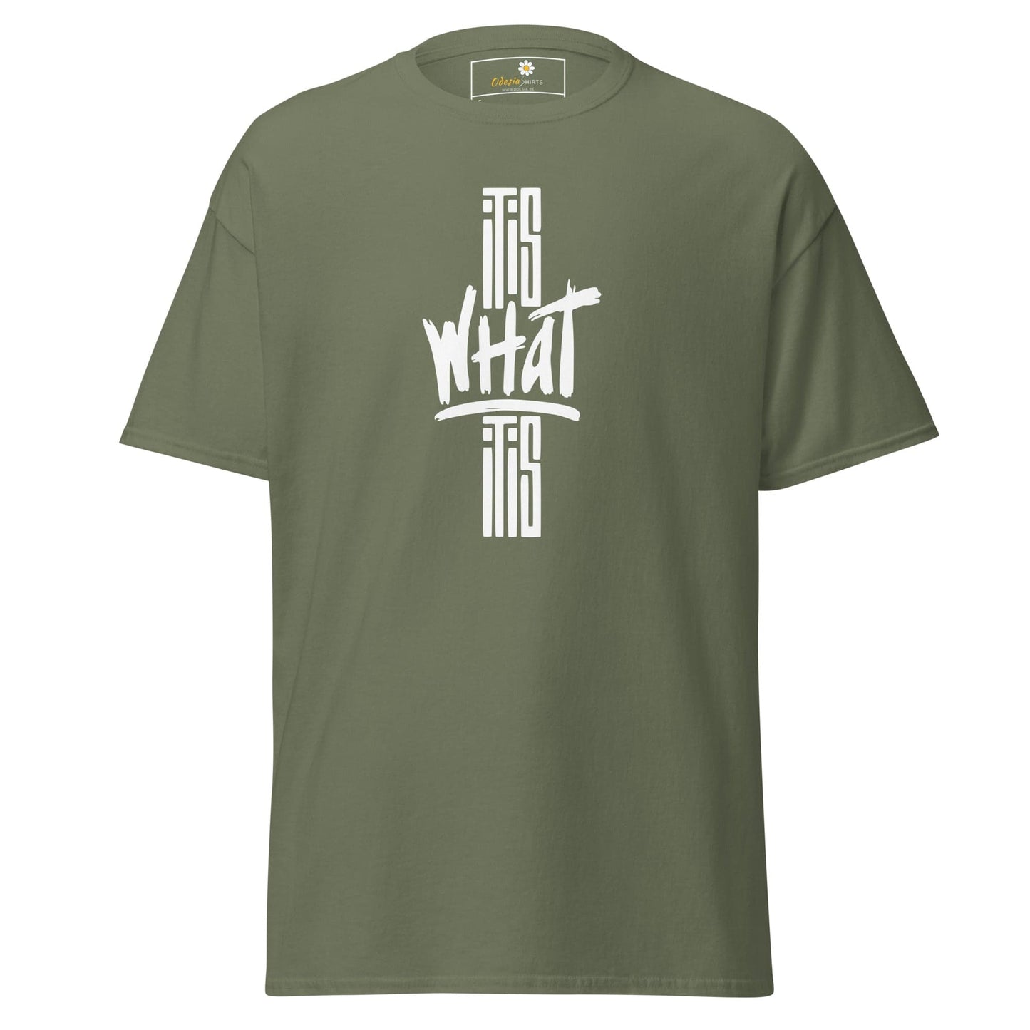 Unisex classic t-shirt - TEXT WHAT IT IS - REGULAR - Military Green / S