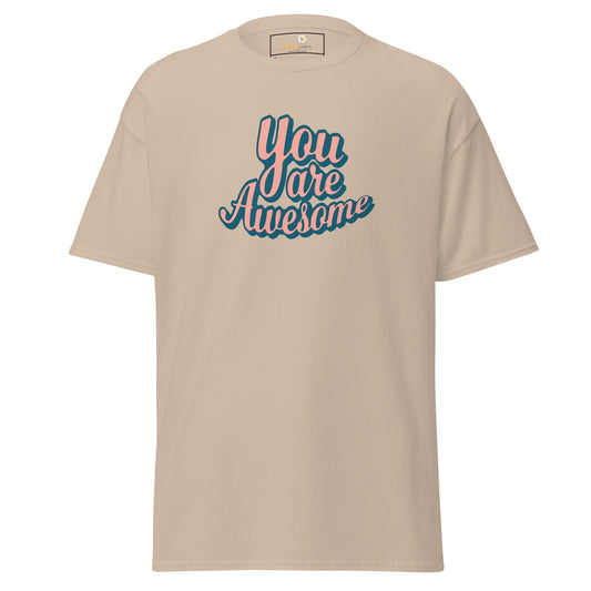 Unisex classic t-shirt - TEXT YOU ARE AWESOME - REGULAR - Sand / S