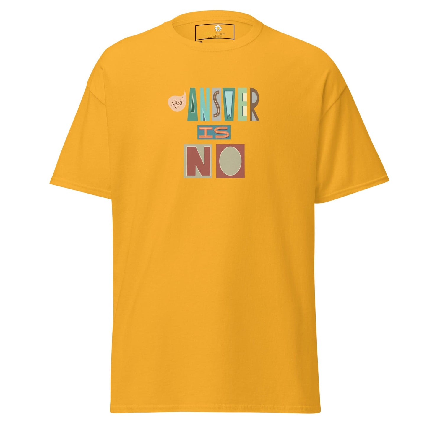 Yellow t-shirt with ’The Answer is No’ text.